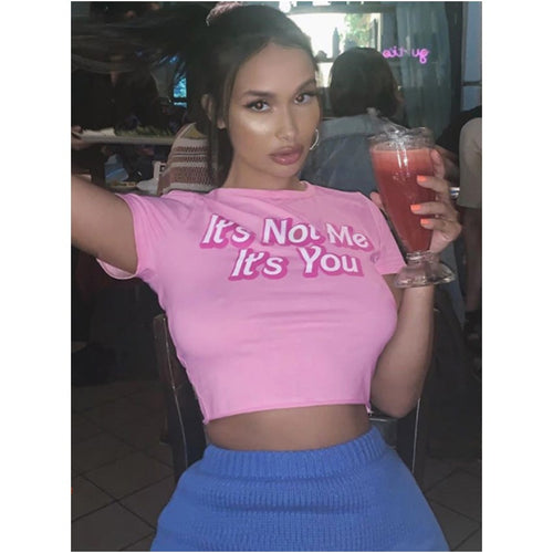 Crop Top "it's not mee it's you"